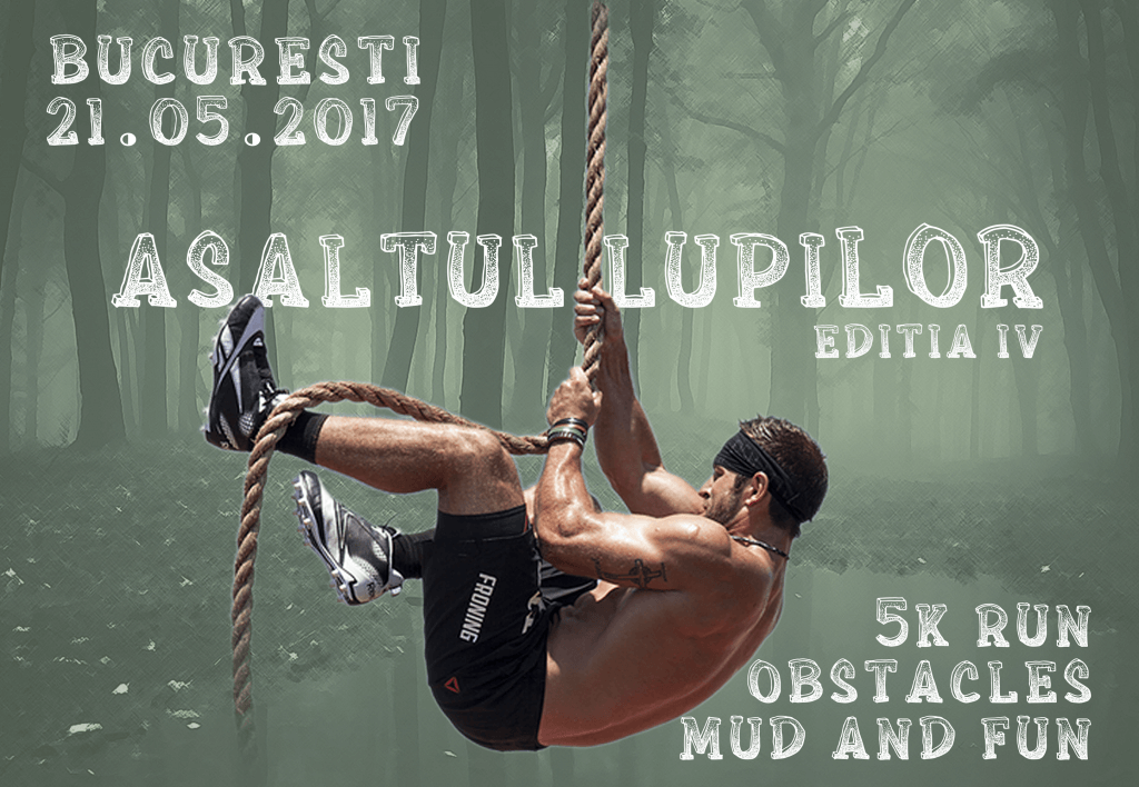 Testeaza-ti limitele! Accepta provocarea cursei cu obstacole Asaltul Lupilor 1